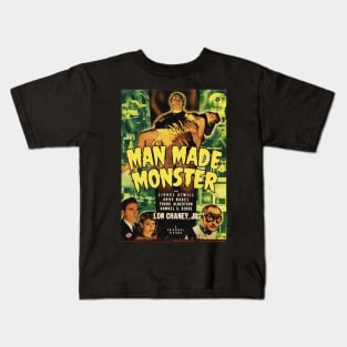 man made monster! Kids T-Shirt